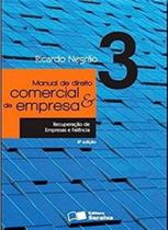 Manual De Direito Comercial E De Empresa - Volume 3 - Saraiva S/A Livreiros Editores