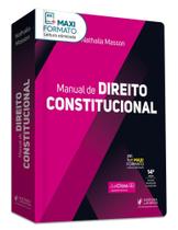 Manual de Direito Constitucional (2026) + Curso de Atualização: Preparação completa para concursos das carreiras jurídicas.