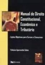 Manual de Direito Constitucional Economico e Tributario - MAPONTES