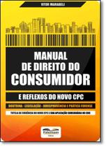 Manual de Direito do Consumidor e Reflexos do Novo Cpc - HABERMANN