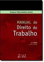 MANUAL DE DIREITO DO TRABALHO - 2ª EDICAO - METODO (GRUPO GEN)