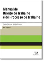 Manual De Direito Do Trabalho E De Processo Do Trabalho - Col. Guias Práticos - 5ª Ed. 2016 - Almedina