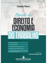Manual de direito e economia do trabalho - 2025