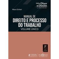 Manual De Direito E Processo Do Trabalho - Volume Unico (2026)