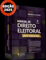 Manual de Direito Eleitoral para Concursos 5 edição 2025 juspodivm Manual de Direito Eleitoral para Concursos 5 edição 2025 juspodivm