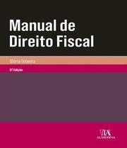 Manual de direito fiscal- perspetiva multinivel - ALMEDINA BRASIL