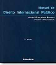 Manual de Direito Internacional Público - 03Ed/18 - ALMEDINA