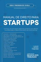 Manual de Direito Para Startups - 2ª Edição (2020) - RT - Revista dos Tribunais
