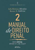 Manual de Direito Penal Parte Especial Arts. 121 a 234 do CP 2026 Foco Juridico Manual de Direito Penal Parte Especial Arts. 121 a 234 do CP 2026 Foco Juridico