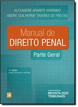 Manual de Direito Penal: Parte Geral - 2014 - Revista Dos Tribunais