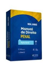 Manual de direito penal - Parte geral Manual de direito penal - Parte geral