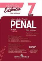 Manual de Direito Penal: Parte Geral - Tomo I - JH MIZUNO