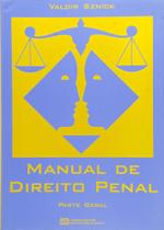 Manual de Direito Penal - Parte Geral -