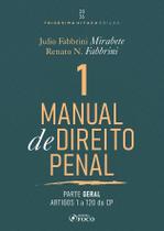 Manual de Direito Penal Vol 1 Parte Geral Arts. 1 a 120 do CP 2026 Foco Juridico Manual de Direito Penal Vol 1 Parte Geral Arts. 1 a 120 do CP 2026 Foco Juridico