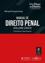 Manual de Direito Penal Volume Único Parte Geral e Parte Especial 2026 Juspodivm