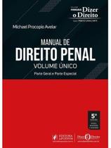 Manual de direito penal - volume único - parte geral e parte especial - 2026