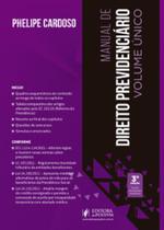 Manual de Direito Previdenciário - Volume Único - 3ª Edição (2022) - JusPodivm