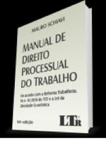 Manual de Direito Processual do Trabalho - 16ª Edição (2020) - LTR Manual de Direito Processual do Trabalho - 16ª Edição (2020) - LTR