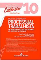 Manual De Direito Processual Trabalhista - Volume 10 - Coleção Direito Em Essencia - JH MIZUNO