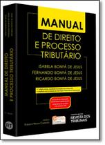 Manual de Direito Processual Tributário Manual de Direito Processual Tributário
