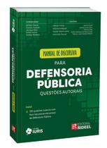 Manual de Discursiva para Defensoria Pública - Questões autorais - RIDEEL EDITORA ( BICHO ESPERTO )