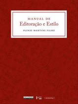 Manual de editoração e estilo Manual de editoração e estilo