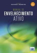 Manual de Envelhecimento Ativo - Lidel Manual de Envelhecimento Ativo - Lidel