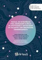 Manual de estratégias para abordagem clínica da afetividade e sexualidade em pacientes com traumatismo cranioencefálico