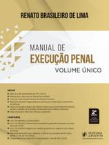 MANUAL DE EXECUCAO PENAL VOLUME UNICO (2ª EDIÇÃO 2023) JUSPODIVM