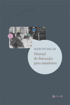 Manual de flutuaçao - para amadores - 7 LETRAS Manual de flutuaçao - para amadores - 7 LETRAS