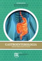 Manual de gastroenterologia medicina ambulatorial da fcm - Fundacao Educacional Lucas Machado Feluma