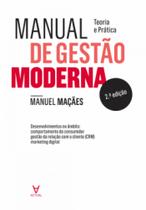 Manual De Gestão Moderna - Teoria E Prática - Almedina