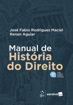 Manual De História Do Direito - 11ª Edição 2026 Manual De História Do Direito - 11ª Edição 2026