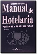 Manual de hotelaria: politicas e procedimentos - Thex Manual de hotelaria: politicas e procedimentos - Thex