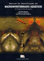Manual de Identificação de Macroinvertebrados Aquáticos do Estado do Rio de Janeiro Manual de Identificação de Macroinvertebrados Aquáticos do Estado do Rio de Janeiro