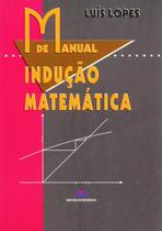 Manual de Indução Matemática - Interciência