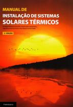 Manual de Instalação de Sistemas Solares Térmicos - Publindústria Edições Técnicas