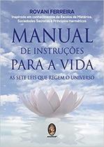 Manual de Instruções Para a Vida Manual de Instruções Para a Vida