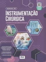 Manual de Instrumentação Cirúrgica: Um Mergulho na Clínica Cirúrgica hardc
