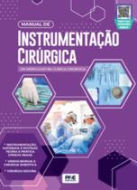 Manual de instrumentação cirúrgica: um mergulho na clínica cirúrgica - PAE EDITORA