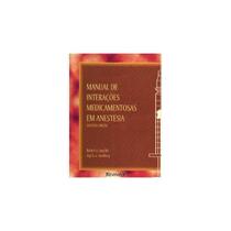 Manual de Interações Medicamentosas em Anestesia - THIEME REVINTER