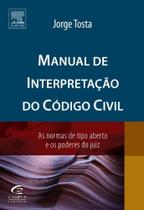 Manual de interpretacao do codigo civil - as normas de tipo aberto e os pod