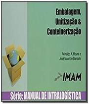 Manual de intralogistica vol. 3 - embalagem, uniti - IMAM