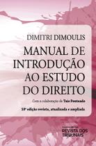 Manual De Introdução Ao Estudo Do Direito - 10ª Edição (2023) - RT - Revista dos Tribunais