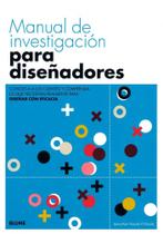 Manual de Investigación Para Diseñadores. Conozca A Los Clientes Y Comprenda Lo Que Necesitan Realme Manual de Investigación Para Diseñadores. Conozca A Los Clientes Y Comprenda Lo Que Necesitan Realme