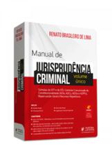 Manual de Jurisprudência Criminal - Súmulas do Stf e do Stj - Volume Único: Controle Concentrado de - Juspodivm