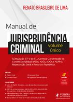 Manual De Jurisprudencia Criminal Volume Unico - 4ª Edição 2024 Juspodivm
