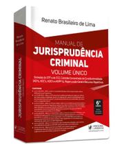 Manual de Jurisprudência Criminal - Volume Único: Súmulas do STF e do STJ, Controle Concentrado de Constitucionalidade (ADI's, ADC's, ADO's e ADPF