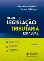Manual de Legislação Tributária Estadual - 02Ed/21