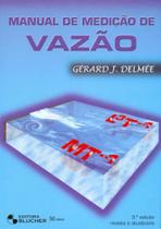 Manual de Medição de Vazão - Edgard Blücher